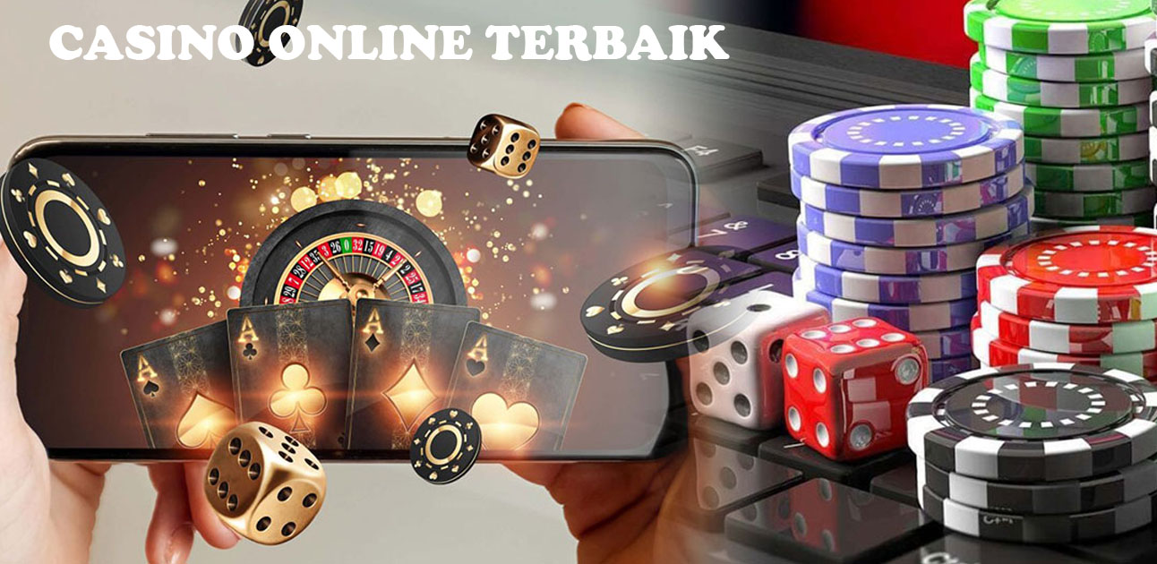 Tips Untuk Menemukan Situs Casino Online Terbaik